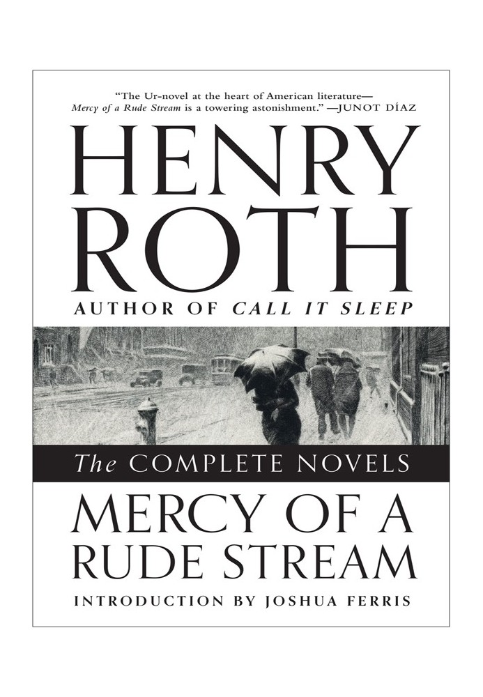 Mercy of a Rude Stream: The Complete Novels