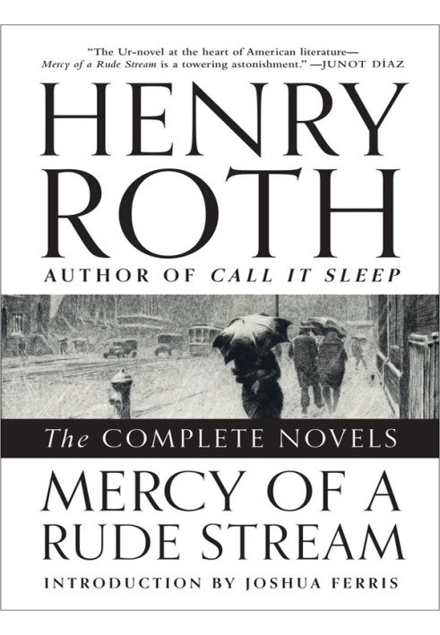 Mercy of a Rude Stream: The Complete Novels