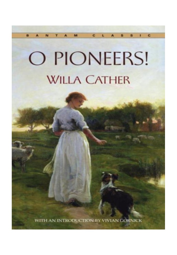 O Pioneers!