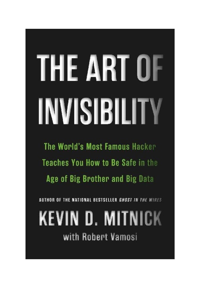 The art of invisibility