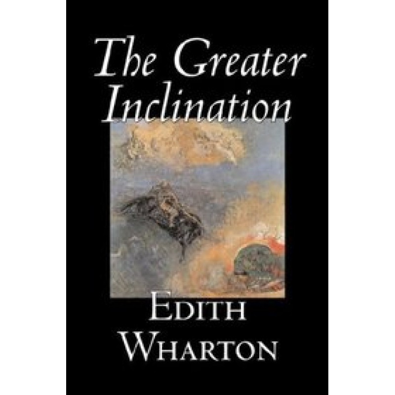 The Greater Inclination