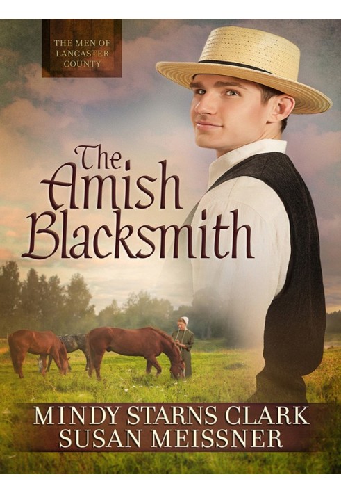 The Amish Blacksmith