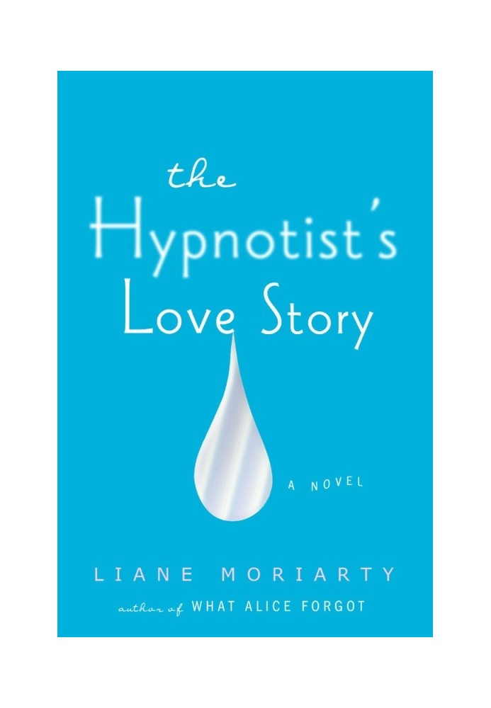 The Hypnotist's Love Story