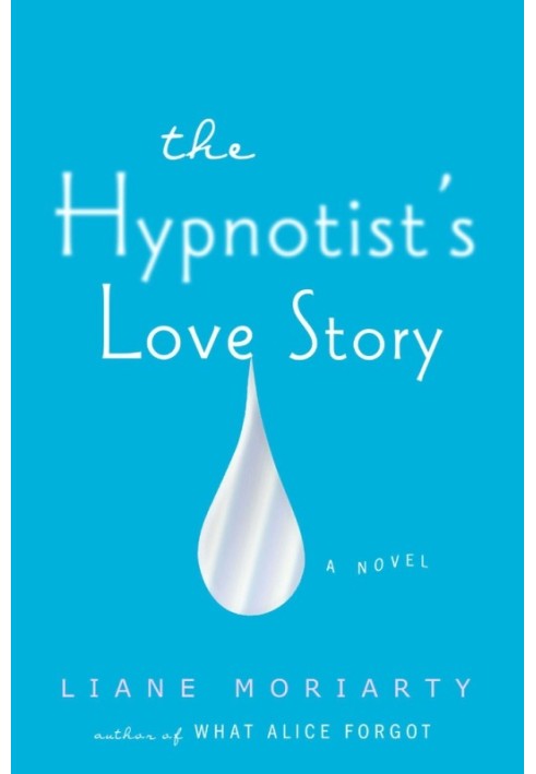 The Hypnotist's Love Story