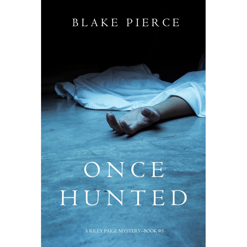 Once Hunted
