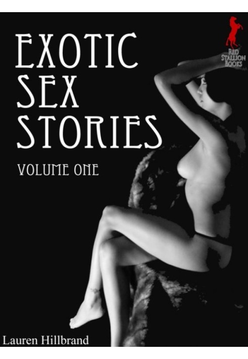 Exotic Sex Stories Volume 1