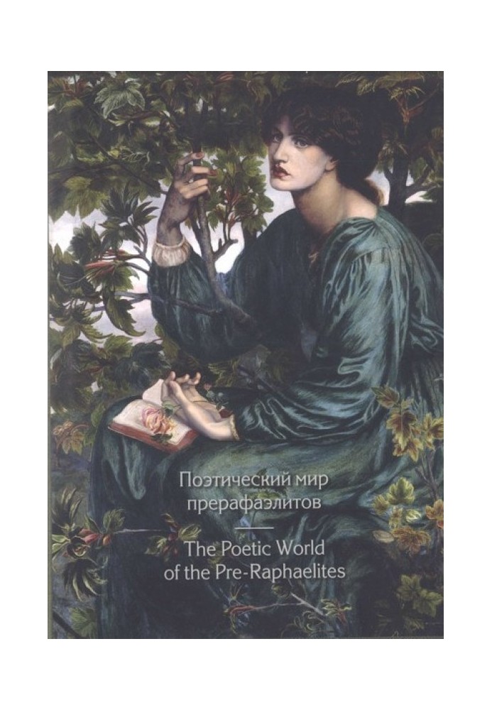 The poetic world of the Pre-Raphaelites