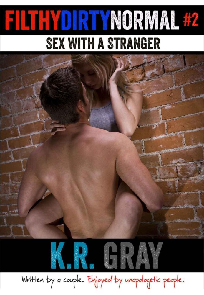 Sex With a Stranger