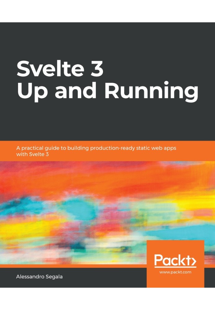 Svelte 3 Up and Running