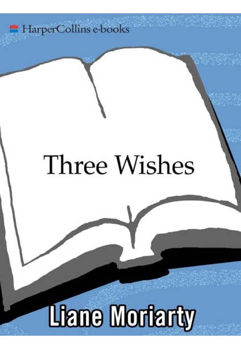 Three Wishes