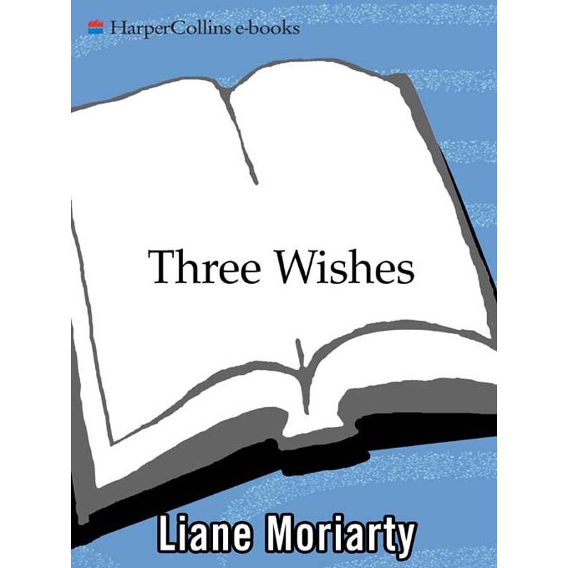 Three Wishes