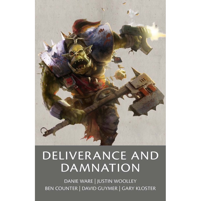 Deliverance and Damnation