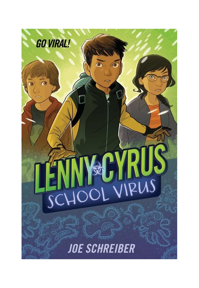 Lenny Cyrus, School Virus