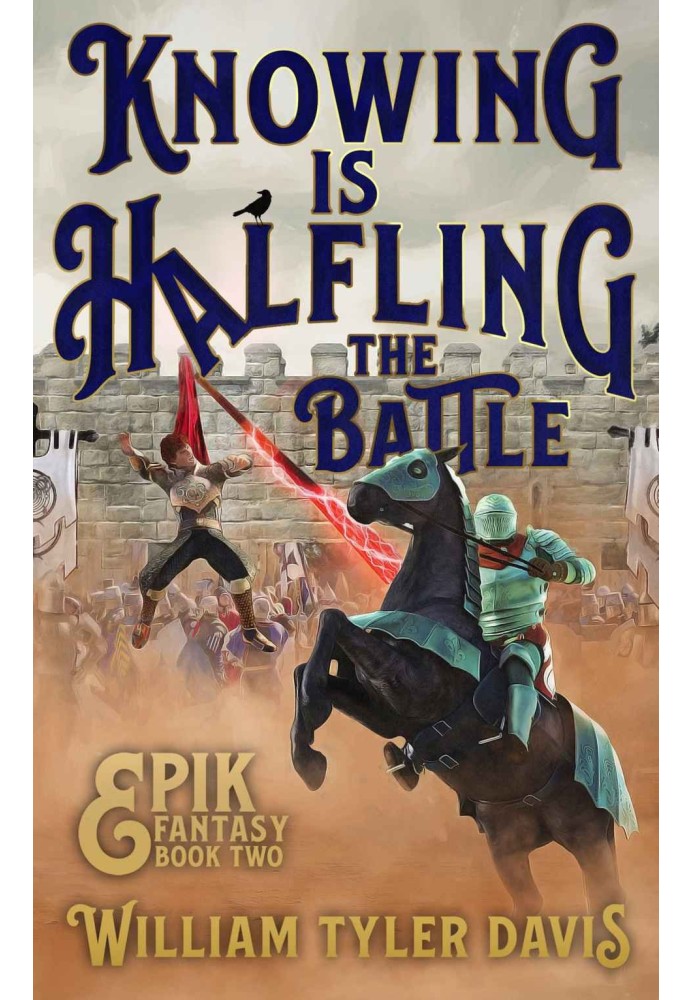 Knowing is Halfling the Battle