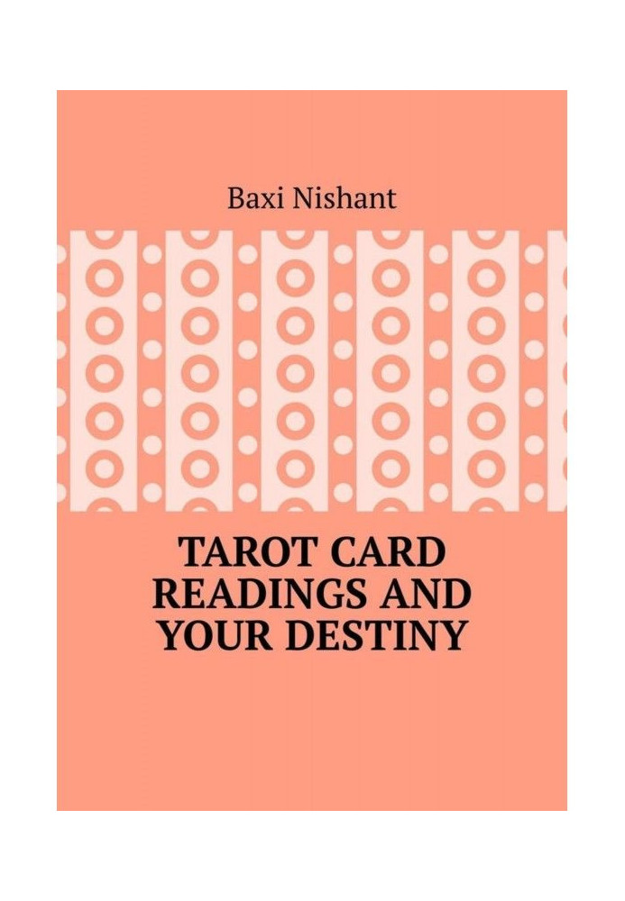 Tarot Card Readings And Your Destiny