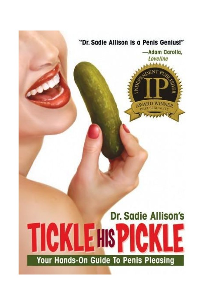 Tickle His Pickle: Your Hands-On Guide to Penis Pleasing