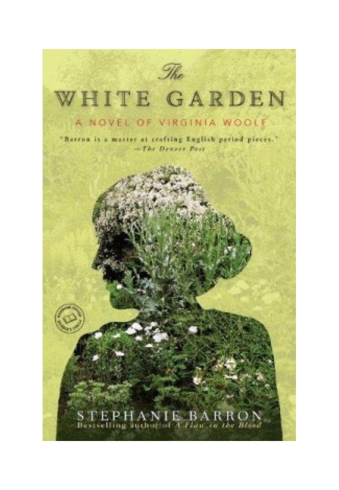 The White Garden: A Novel of Virginia Woolf