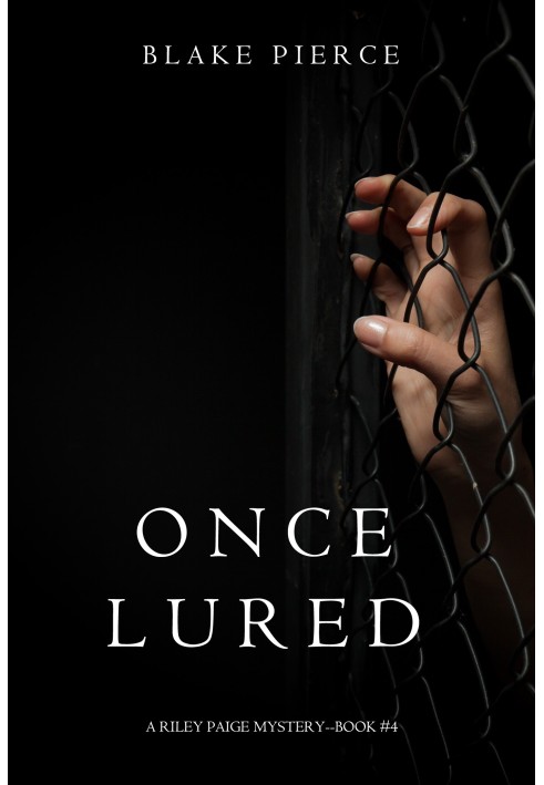 Once Lured