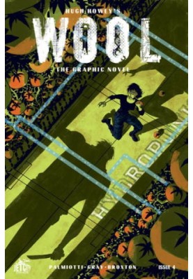 Wool: The Graphic Novel: Issue 4 - In the Event of a Failed Cleaning - Prepare for War