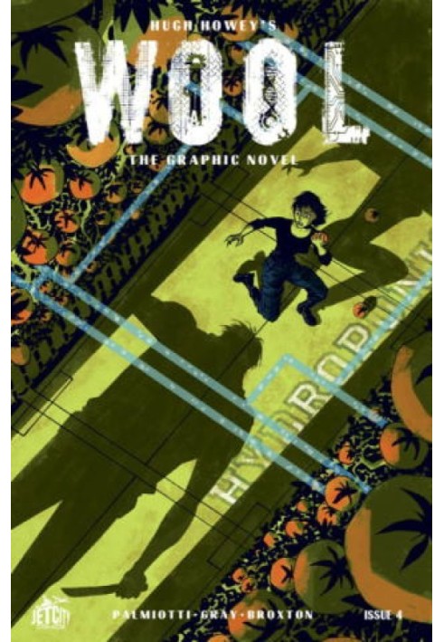 Wool: The Graphic Novel: Issue 4 - In the Event of a Failed Cleaning - Prepare for War