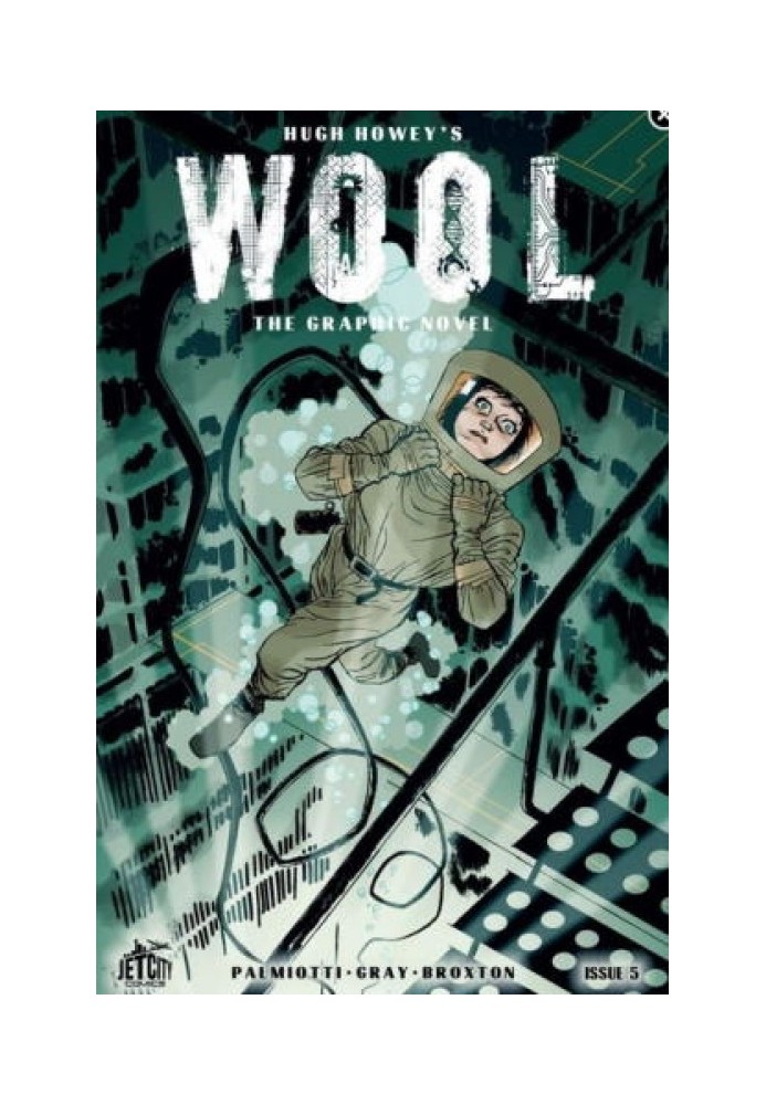 Wool: The Graphic Novel: Issue 5 - In the Event of a Failed Cleaning - Prepare for War