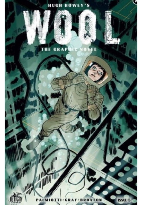 Wool: The Graphic Novel: Issue 5 - In the Event of a Failed Cleaning - Prepare for War