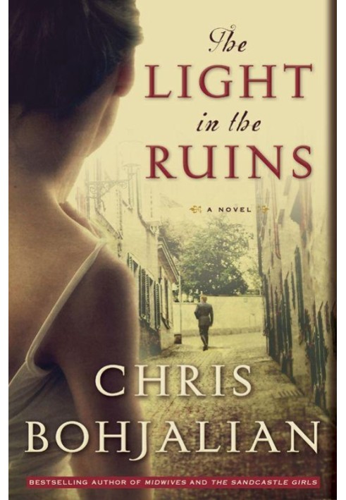 The Light in the Ruins