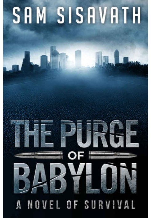 The Purge of Babylon: A Novel of Survival