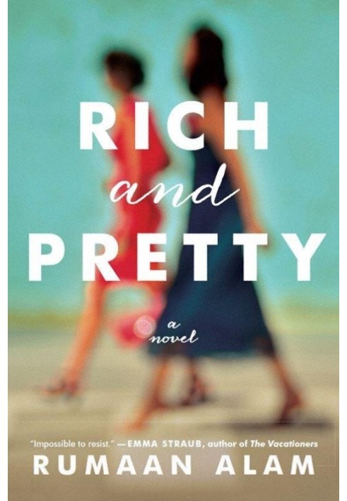 Rich and Pretty