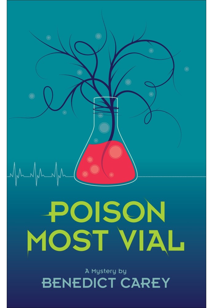 Poison Most Vial