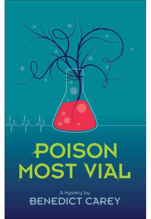 Poison Most Vial