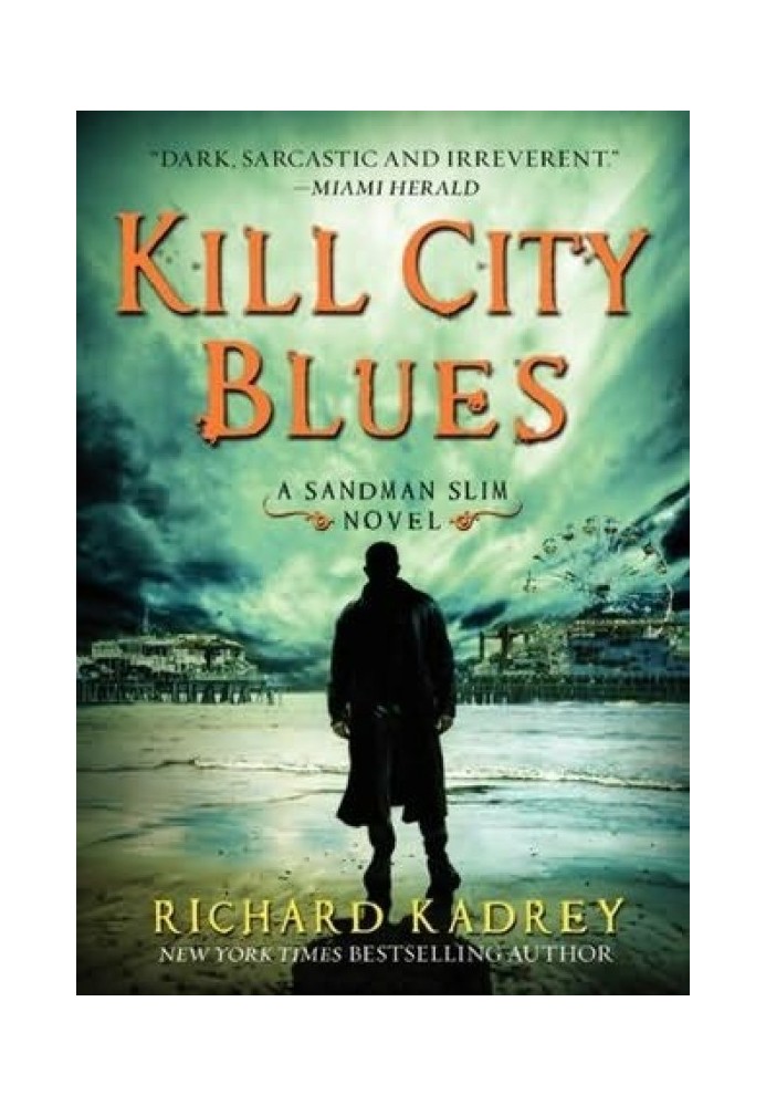 Kill City Blues