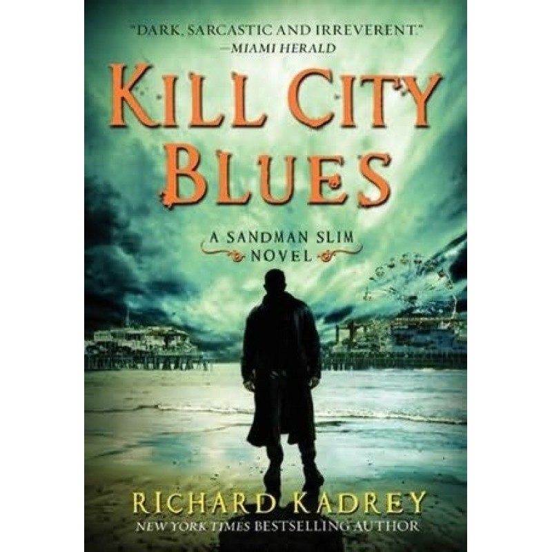 Kill City Blues