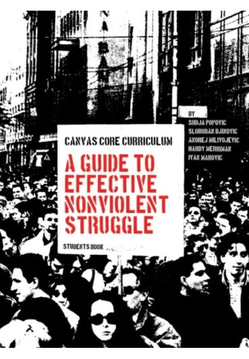 Canvas Core Curriculum : A Guide to Effective Nonviolent Struggle : підручник для студентів