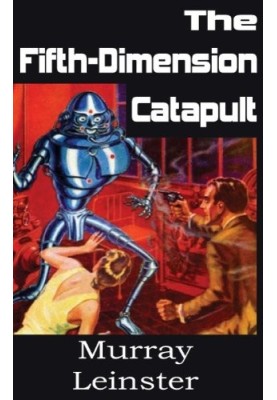 The Fifth-Dimension Catapult