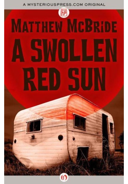 A Swollen Red Sun