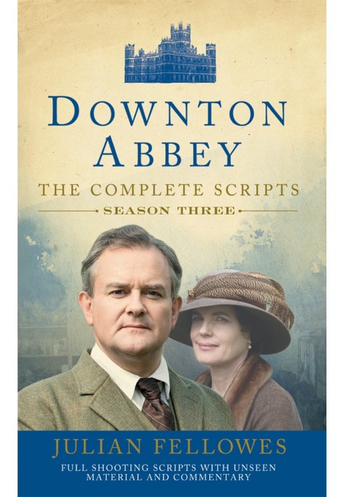 Downton Abbey Script Book Season 3