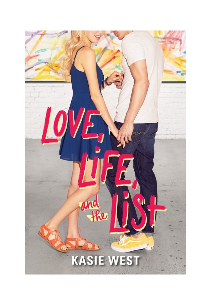 Love, Life, and the List