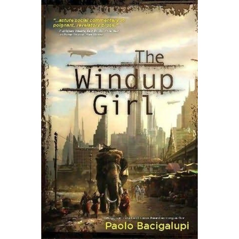 The Windup Girl