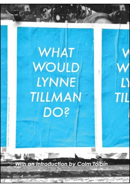 What Would Lynne Tillman Do?