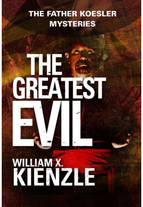 The Greatest Evil