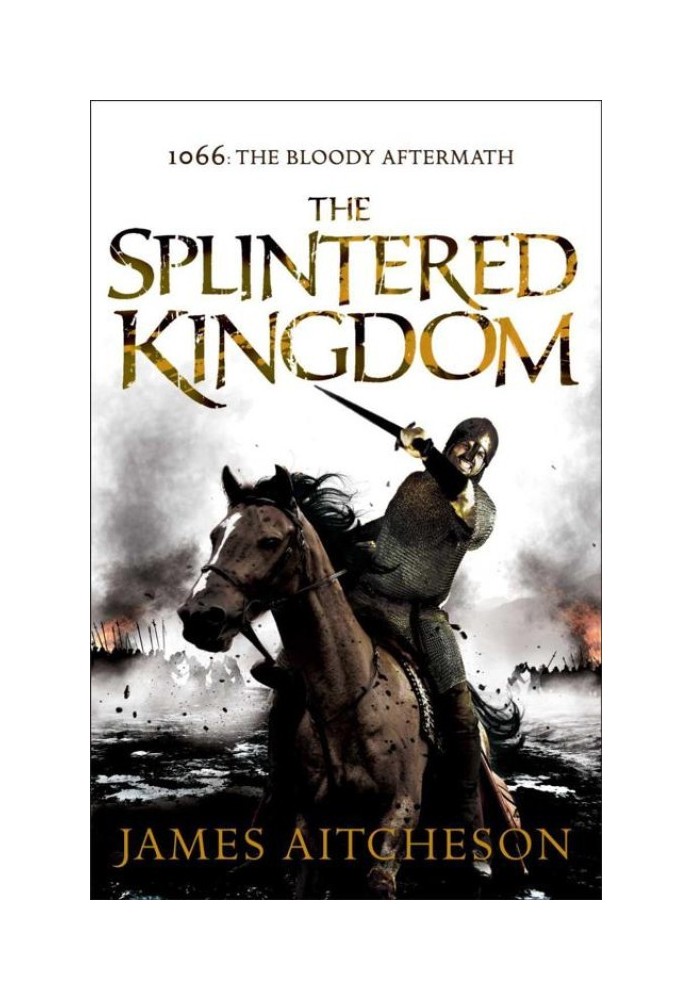 The Splintered Kingdom