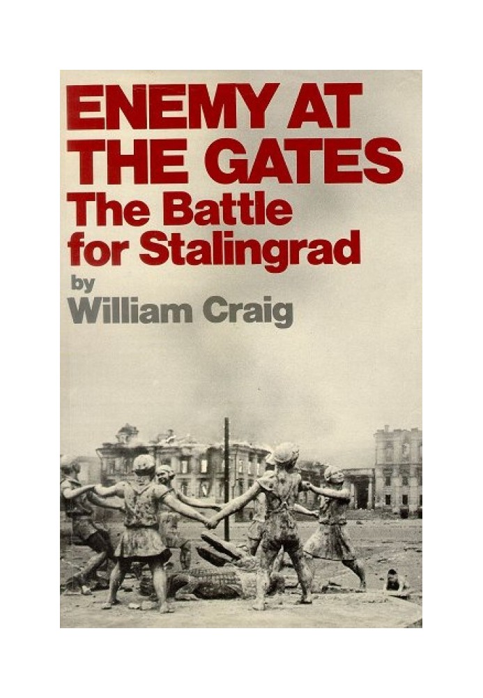 Enemy at the Gates: The Battle for Stalingrad