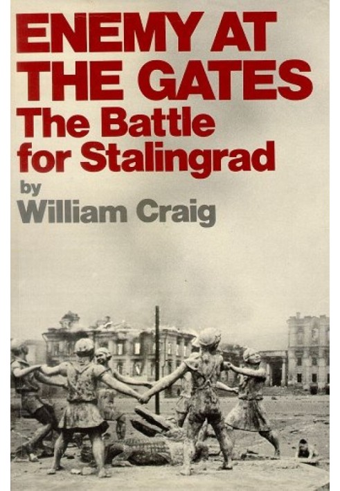 Enemy at the Gates: The Battle for Stalingrad