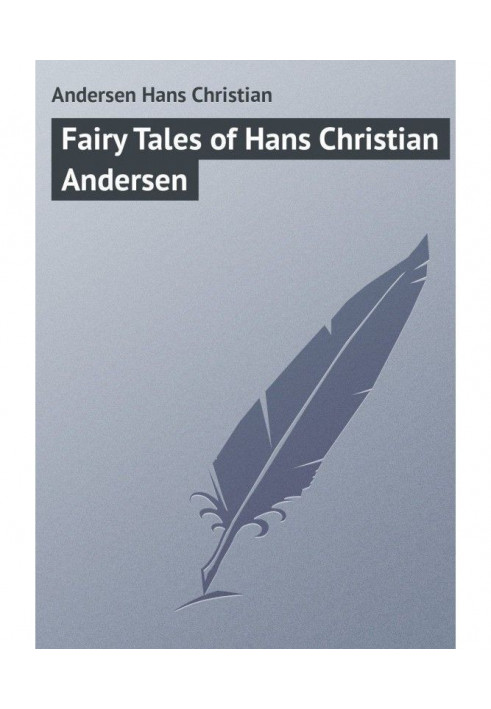 Fairy Tales of Hans Christian Andersen