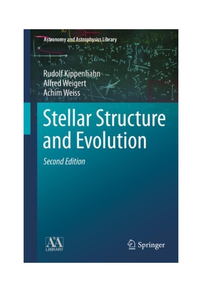 Stellar Structure and Evolution