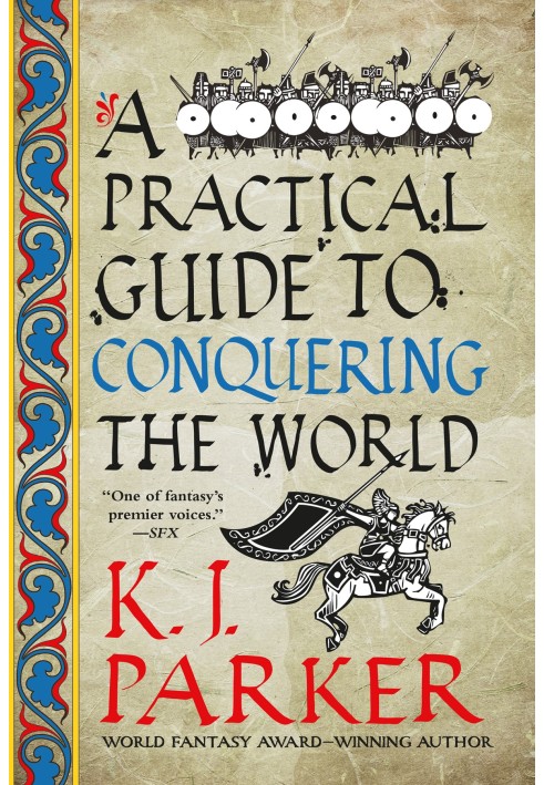 A Practical Guide to Conquering the World