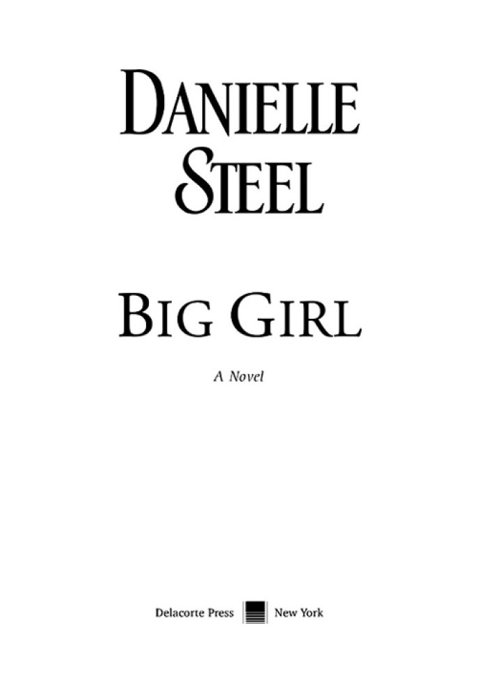 Big Girl: A Novel