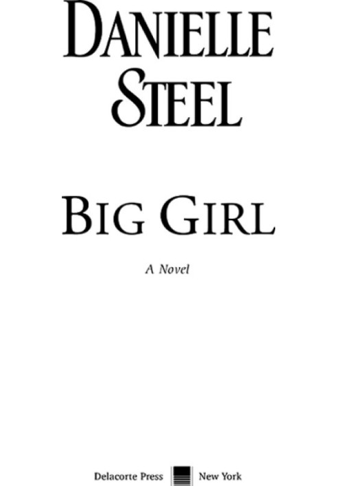 Big Girl: A Novel