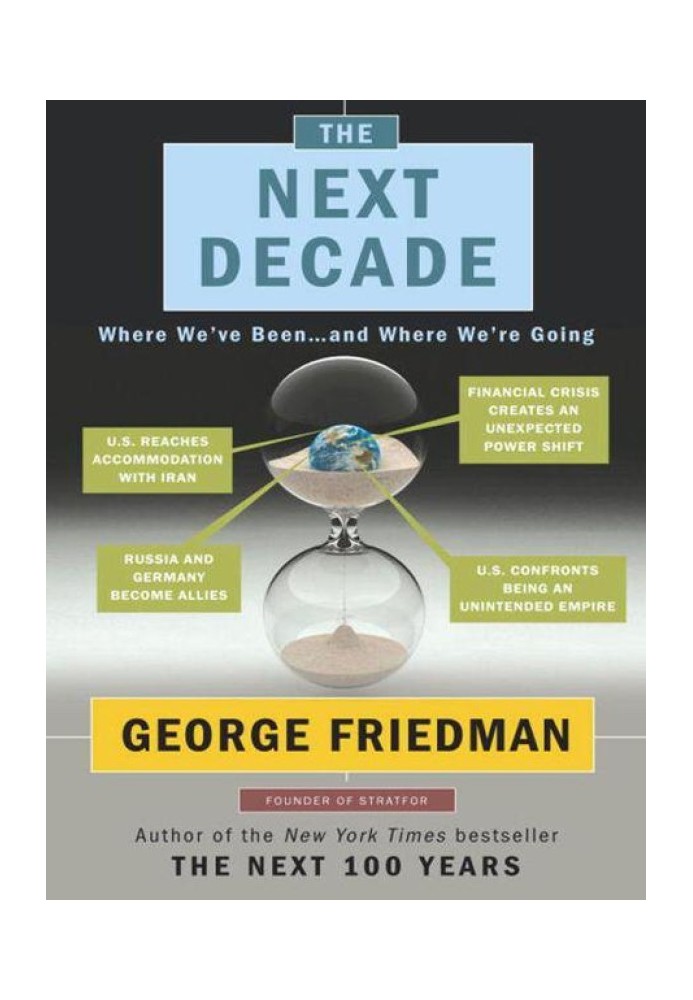 The Next Decade: Where We've Been and Where We're Going